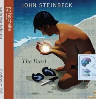 The Pearl written by John Steinbeck performed by Pepe Balderrama on CD (Unabridged)